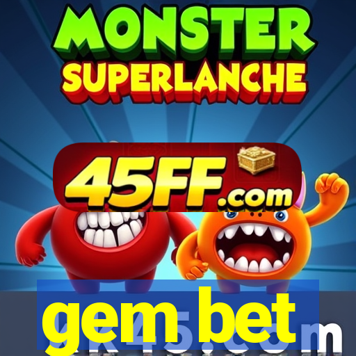 gem bet